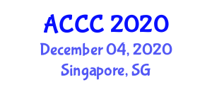 Asia Conference on Computers and Communications (ACCC) December 04, 2020 - Singapore, Singapore