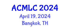 Asia Conference on Machine Learning and Computing (ACMLC) April 19, 2024 - Bangkok, Thailand