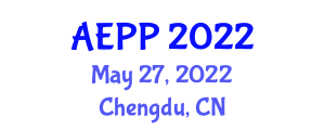 Asia Environment Pollution and Prevention Conference (AEPP) May 27, 2022 - Chengdu, China