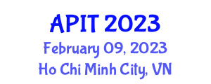 Asia Pacific Information Technology Conference (APIT) February 09, 2023 - Ho Chi Minh City, Vietnam