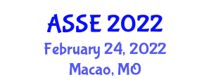 Asia Service Sciences and Software Engineering Conference (ASSE) February 24, 2022 - Macao, Macao