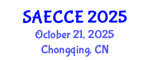 China-SAE Congress & Exhibition (SAECCE) October 21, 2025 - Chongqing, China