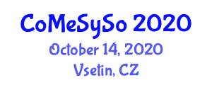 Computational Methods in Systems and Software (CoMeSySo) October 14, 2020 - Vsetin, Czechia