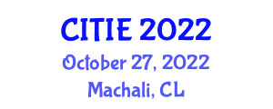 Congreso Internacional de Tecnología e Innovación Educativa (CITIE) October 27, 2022 - Machali, Chile