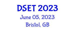 Defence, Simulation, Education and Training (DSET) June 05, 2023 - Bristol, United Kingdom