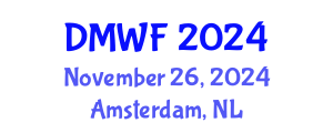 Digital Marketing World Forum (DMWF) November 26, 2024 - Amsterdam, Netherlands