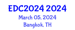 Education and Development Conference (EDC2024) March 05, 2024 - Bangkok, Thailand