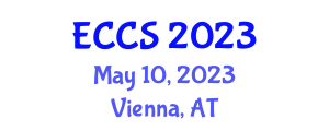 European Conference on Communication Systems (ECCS) May 10, 2023 - Vienna, Austria
