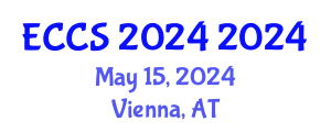 European Conference on Communication Systems (ECCS 2024) May 15, 2024 - Vienna, Austria