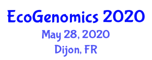 European Conference on the Diffusion of Genomic Medicine (EcoGenomics) May 28, 2020 - Dijon, France