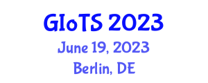 Global IoT Summit (GIoTS) June 19, 2023 - Berlin, Germany