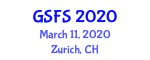 Global Summit on Food Science and Nutrition (GSFS) March 11, 2020 - Zurich, Switzerland