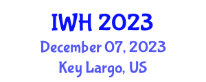 Innovations in Wound Healing (IWH) December 07, 2023 - Key Largo, United States