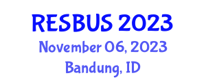 Interdisciplinary Research on Education, Economic studies, Business and Social Science (RESBUS) November 06, 2023 - Bandung, Indonesia Interdisciplinary Research on Education, Economic studies, Business and Social Science (RESBUS) November 06, 2023 - Bandung, Indonesia