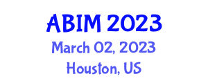 Internal Medicine Board Review In-Person Live Course (ABIM) March 02, 2023 - Houston, United States