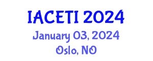 International Academic Conference on Engineering, Technology and Innovations (IACETI) January 03, 2024 - Oslo, Norway International Academic Conference on Engineering, Technology and Innovations (IACETI) January 03, 2024 - Oslo, Norway