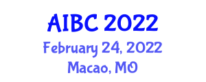 International Artificial Intelligence and Blockchain Conference (AIBC) February 24, 2022 - Macao, Macao