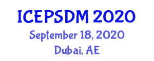 International Conference and Expo on Pharmaceutical Science and Drug Manufacturing (ICEPSDM) September 18, 2020 - Dubai, United Arab Emirates