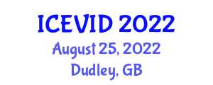 International Conference and Expo on Virology and Infectious Diseases (ICEVID) August 25, 2022 - Dudley, United Kingdom