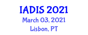 International Conference Information Systems (IADIS) March 03, 2021 - Lisbon, Portugal