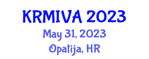 International Conference (KRMIVA) May 31, 2023 - Opatija, Croatia