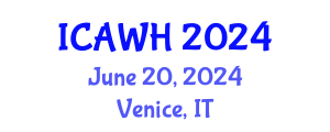 International Conference on Abortions and Womens Health (ICAWH) June 20, 2024 - Venice, Italy