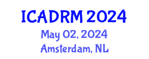 International Conference on Academic Disciplines and Research Methodology (ICADRM) May 02, 2024 - Amsterdam, Netherlands