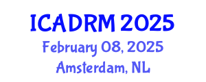International Conference on Academic Disciplines and Research Methodology (ICADRM) February 08, 2025 - Amsterdam, Netherlands