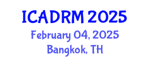 International Conference on Academic Disciplines and Research Methodology (ICADRM) February 04, 2025 - Bangkok, Thailand