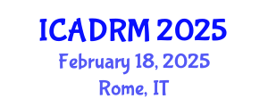 International Conference on Academic Disciplines and Research Methodology (ICADRM) February 18, 2025 - Rome, Italy