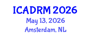 International Conference on Academic Disciplines and Research Methodology (ICADRM) May 13, 2026 - Amsterdam, Netherlands