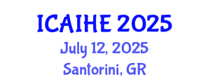 International Conference on Academic Identities and Higher Education (ICAIHE) July 12, 2025 - Santorini, Greece