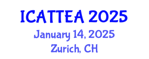 International Conference on Accessible Tourism, Transport, Events and Accommodation (ICATTEA) January 14, 2025 - Zurich, Switzerland