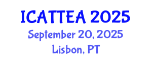 International Conference on Accessible Tourism, Transport, Events and Accommodation (ICATTEA) September 20, 2025 - Lisbon, Portugal
