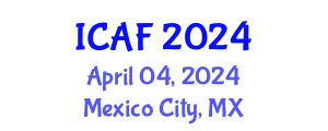 International Conference on Accounting and Finance (ICAF) April 04, 2024 - Mexico City, Mexico