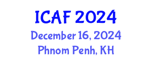 International Conference on Accounting and Finance (ICAF) December 16, 2024 - Phnom Penh, Cambodia