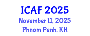International Conference on Accounting and Finance (ICAF) November 11, 2025 - Phnom Penh, Cambodia