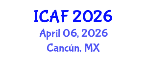 International Conference on Accounting and Finance (ICAF) April 06, 2026 - Cancún, Mexico International Conference on Accounting and Finance (ICAF) April 06, 2026 - Cancún, Mexico