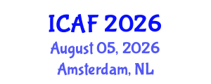 International Conference on Accounting and Finance (ICAF) August 05, 2026 - Amsterdam, Netherlands International Conference on Accounting and Finance (ICAF) August 05, 2026 - Amsterdam, Netherlands