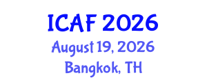 International Conference on Accounting and Finance (ICAF) August 19, 2026 - Bangkok, Thailand International Conference on Accounting and Finance (ICAF) August 19, 2026 - Bangkok, Thailand