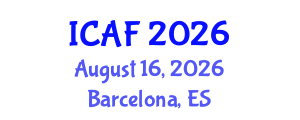 International Conference on Accounting and Finance (ICAF) August 16, 2026 - Barcelona, Spain International Conference on Accounting and Finance (ICAF) August 16, 2026 - Barcelona, Spain