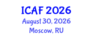 International Conference on Accounting and Finance (ICAF) August 30, 2026 - Moscow, Russia International Conference on Accounting and Finance (ICAF) August 30, 2026 - Moscow, Russia