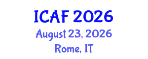 International Conference on Accounting and Finance (ICAF) August 23, 2026 - Rome, Italy International Conference on Accounting and Finance (ICAF) August 23, 2026 - Rome, Italy