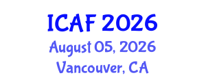 International Conference on Accounting and Finance (ICAF) August 05, 2026 - Vancouver, Canada International Conference on Accounting and Finance (ICAF) August 05, 2026 - Vancouver, Canada