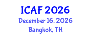International Conference on Accounting and Finance (ICAF) December 16, 2026 - Bangkok, Thailand International Conference on Accounting and Finance (ICAF) December 16, 2026 - Bangkok, Thailand