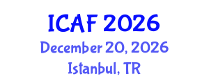 International Conference on Accounting and Finance (ICAF) December 20, 2026 - Istanbul, Turkey International Conference on Accounting and Finance (ICAF) December 20, 2026 - Istanbul, Turkey