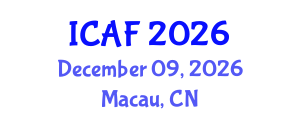 International Conference on Accounting and Finance (ICAF) December 09, 2026 - Macau, China International Conference on Accounting and Finance (ICAF) December 09, 2026 - Macau, China