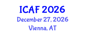 International Conference on Accounting and Finance (ICAF) December 27, 2026 - Vienna, Austria International Conference on Accounting and Finance (ICAF) December 27, 2026 - Vienna, Austria