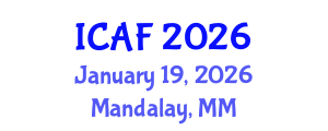 International Conference on Accounting and Finance (ICAF) January 19, 2026 - Mandalay, Myanmar International Conference on Accounting and Finance (ICAF) January 19, 2026 - Mandalay, Myanmar