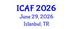 International Conference on Accounting and Finance (ICAF) June 29, 2026 - Istanbul, Turkey International Conference on Accounting and Finance (ICAF) June 29, 2026 - Istanbul, Turkey